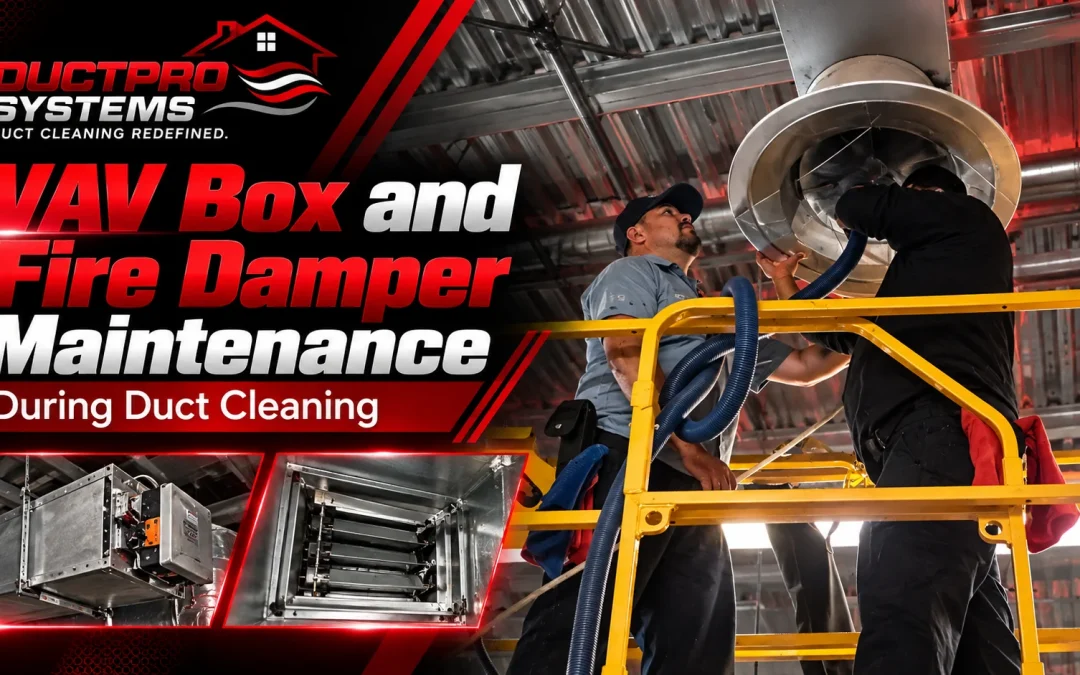 VAV Box and Fire Damper Maintenance: Managing Internal Hardware During Structural Extraction